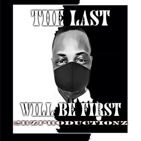 the-last-will-be-first