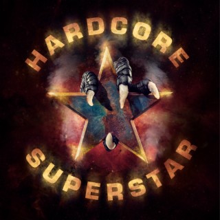 h ardcore superstar