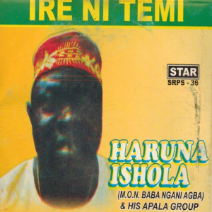 Haruna Ishola Ire Ni temi