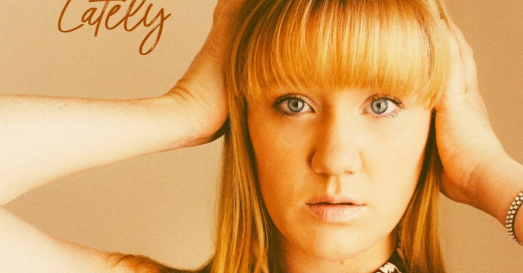 Lately - Cassidy-Rae